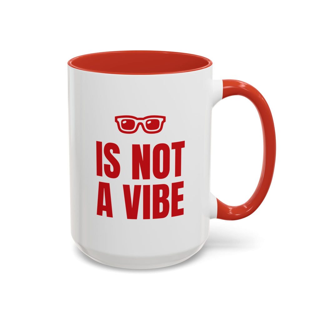 Stat Is Not a Vibe Mug (Colored Handle)