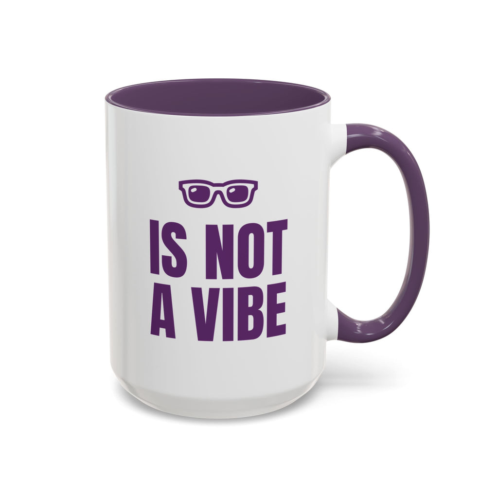 Stat Is Not a Vibe Mug (Colored Handle)