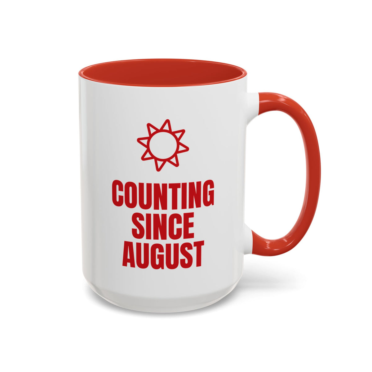 Days Until Winter Break Counting Since August Mug (Colored Handle)