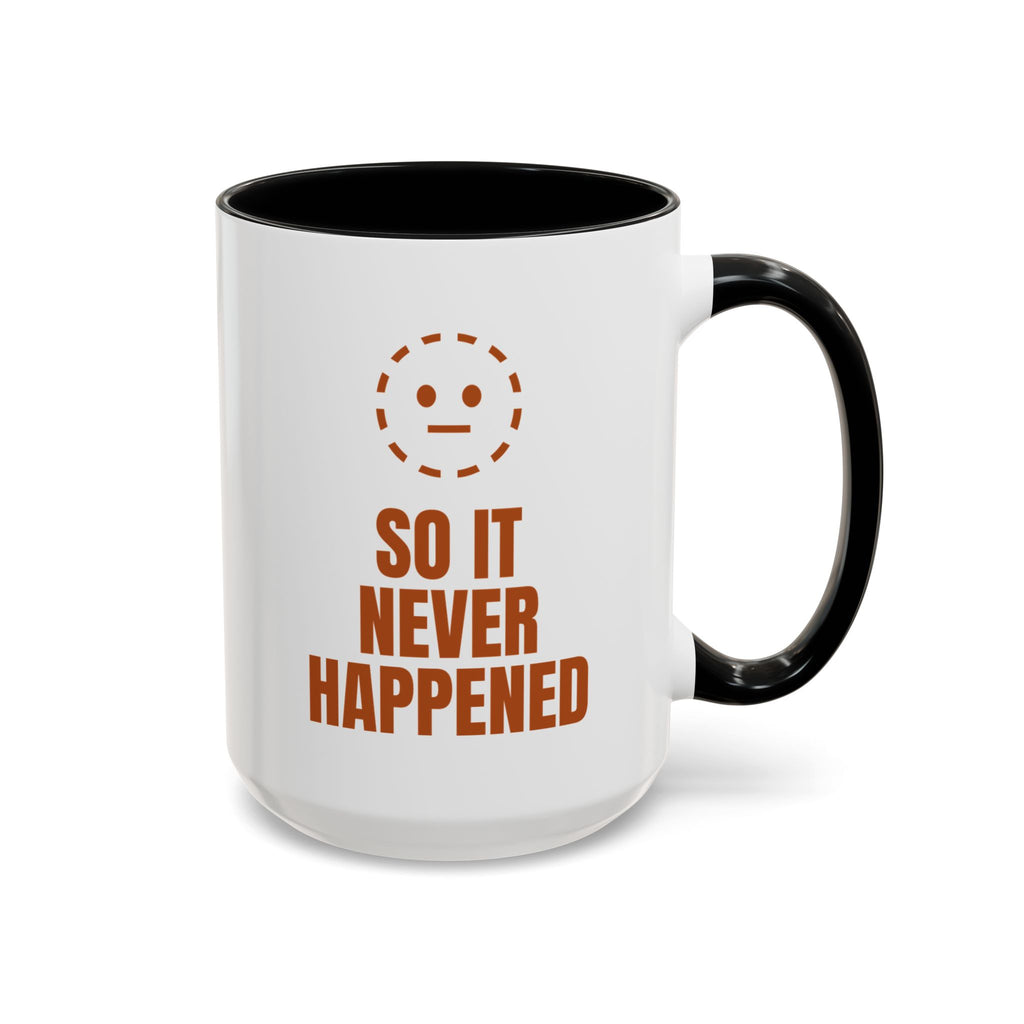 Coffee Not Charted So It Never Happened Mug (Colored Handle)