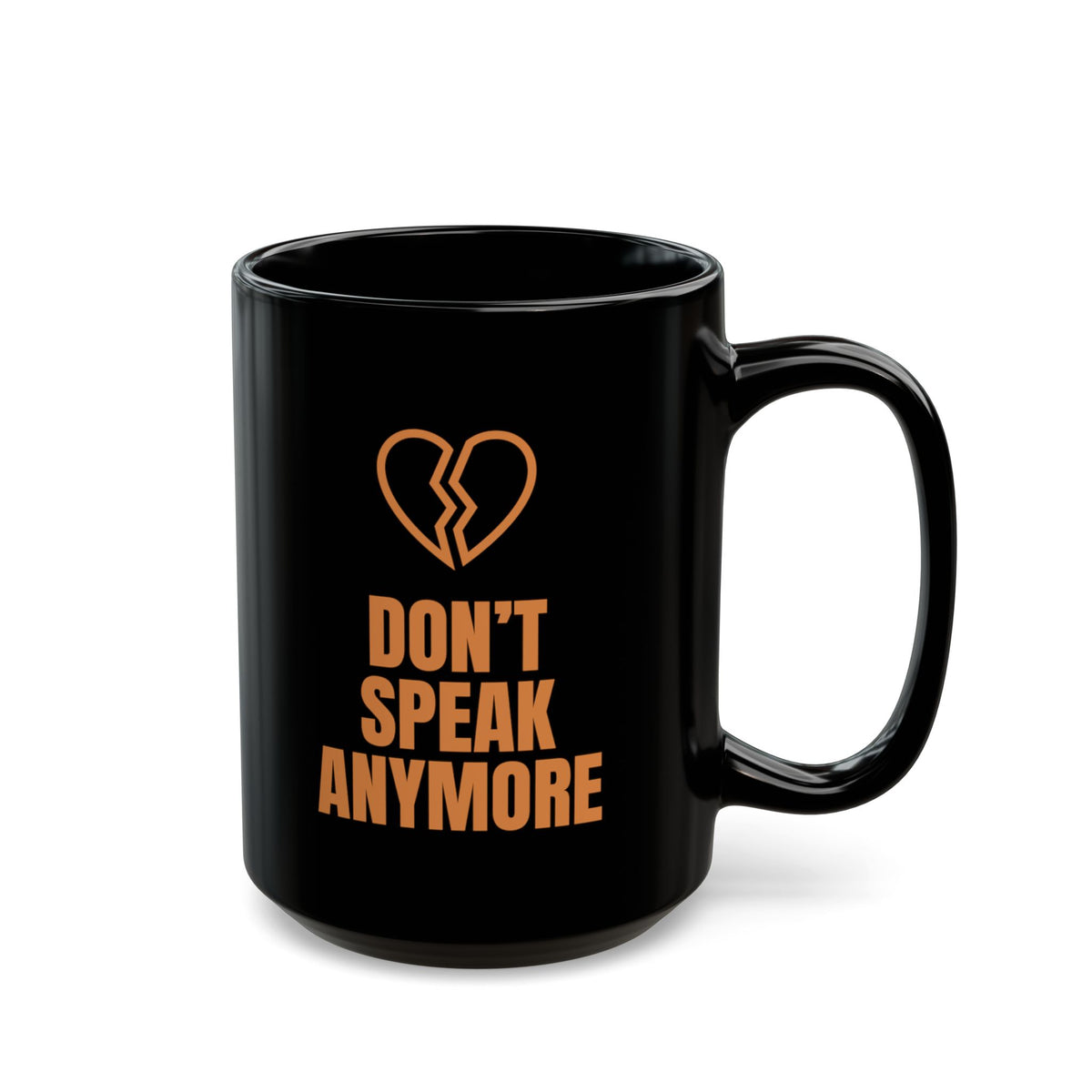 The Printer and I Don't Speak Anymore mug in black, 15oz, punchline side: DON’T SPEAK ANYMORE
