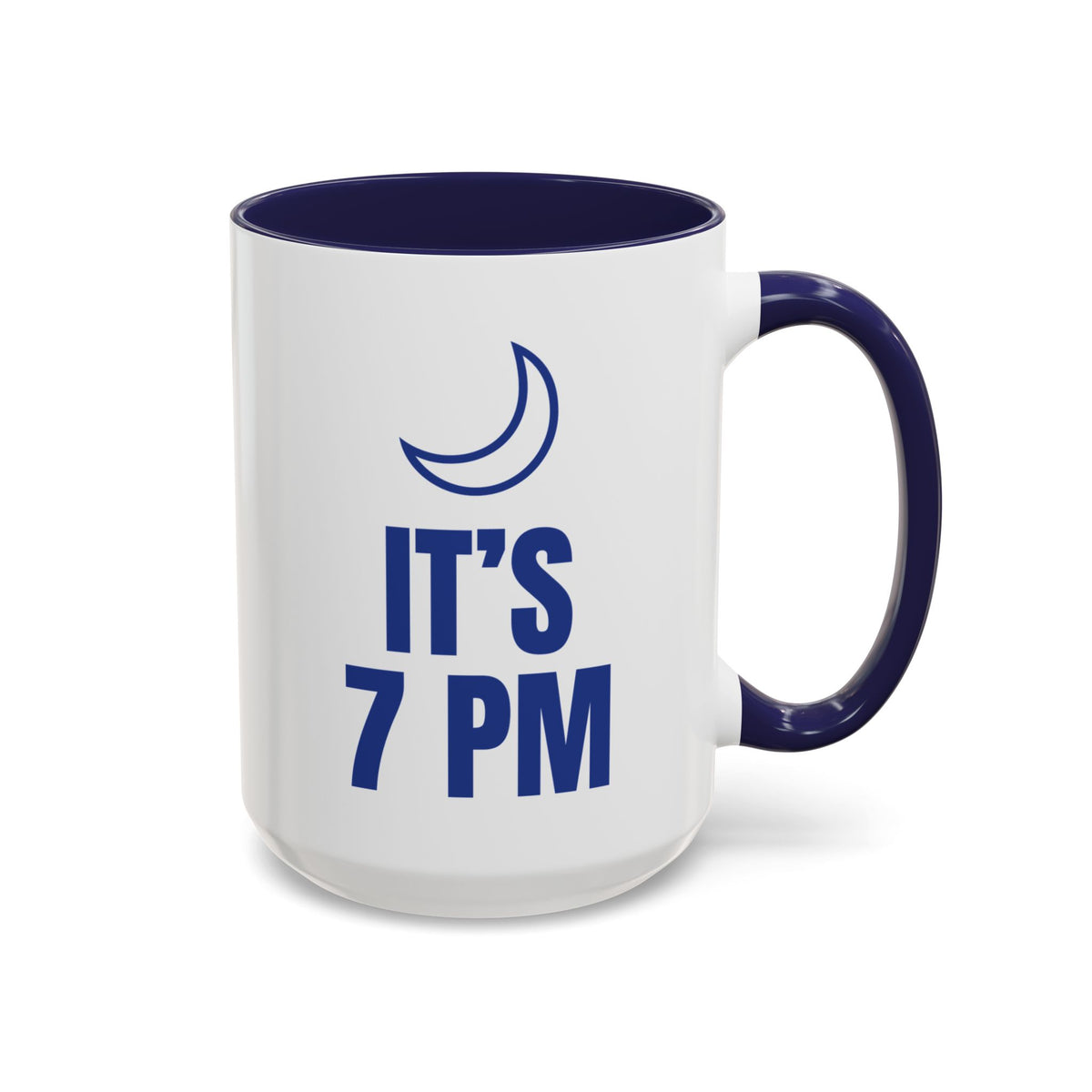 Good Morning It's 7 PM Mug (Colored Handle)