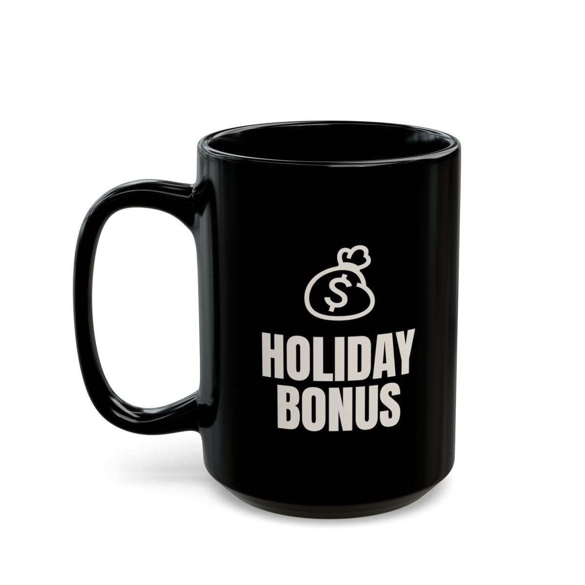 Holiday Bonus Pizza Party mug in black, 15oz, setup side: HOLIDAY BONUS