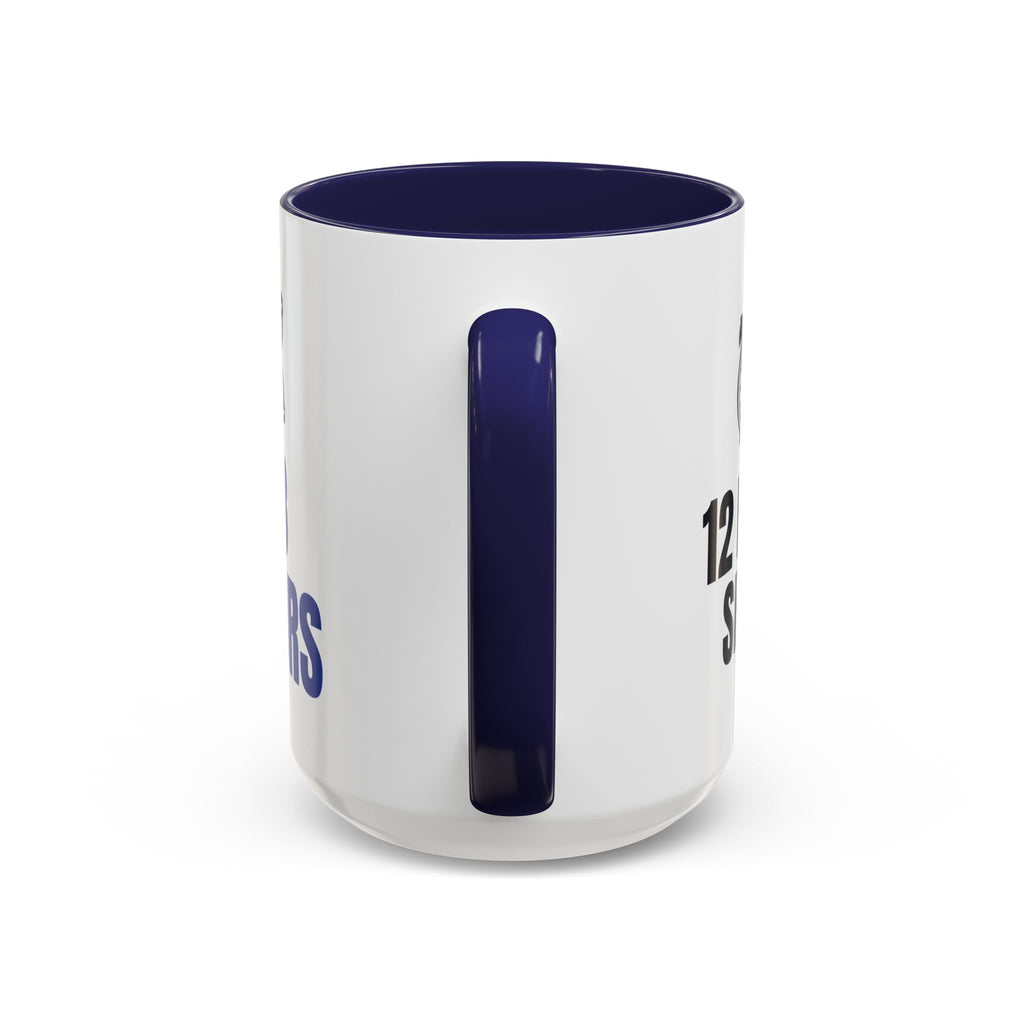 12 Hour Shift 13 Hours Mug (Colored Handle)