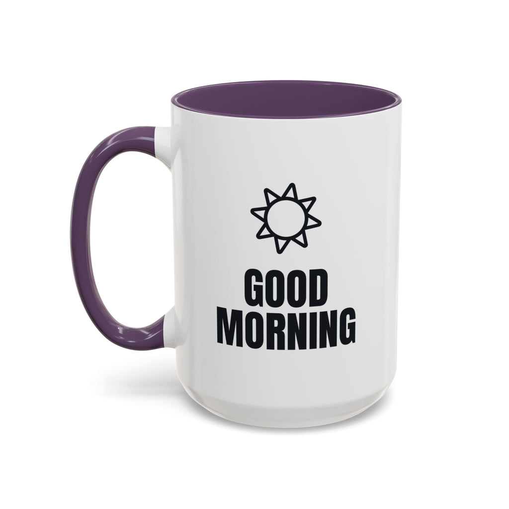 Good Morning It's 7 PM Mug (Colored Handle)