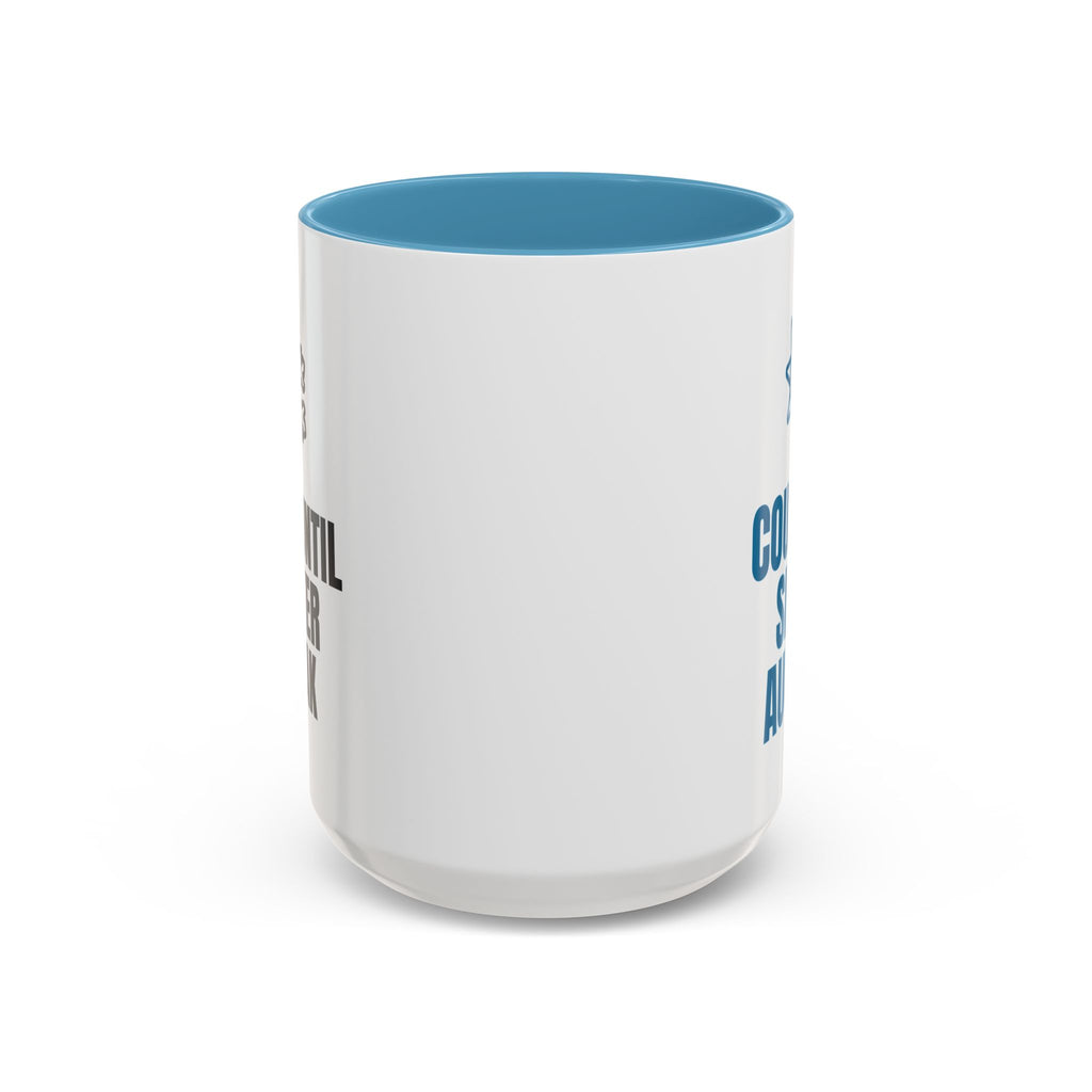 Days Until Winter Break Counting Since August Mug (Colored Handle)