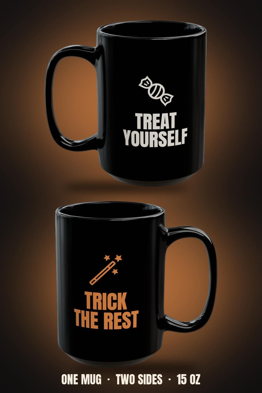 Treat Yourself Trick the Rest Mug | Dry Humor Halloween Coffee Gift