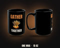Gather Together Mug | Autumn Coffee Mug 15oz