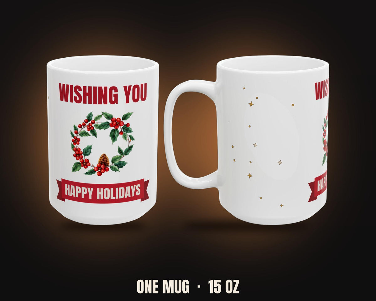 Happy Holidays Wreath Mug | Christmas Coffee Mug 15oz White