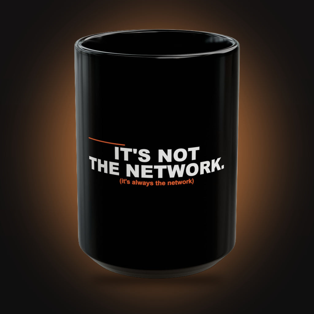 It's Not the Network Mug (front view)