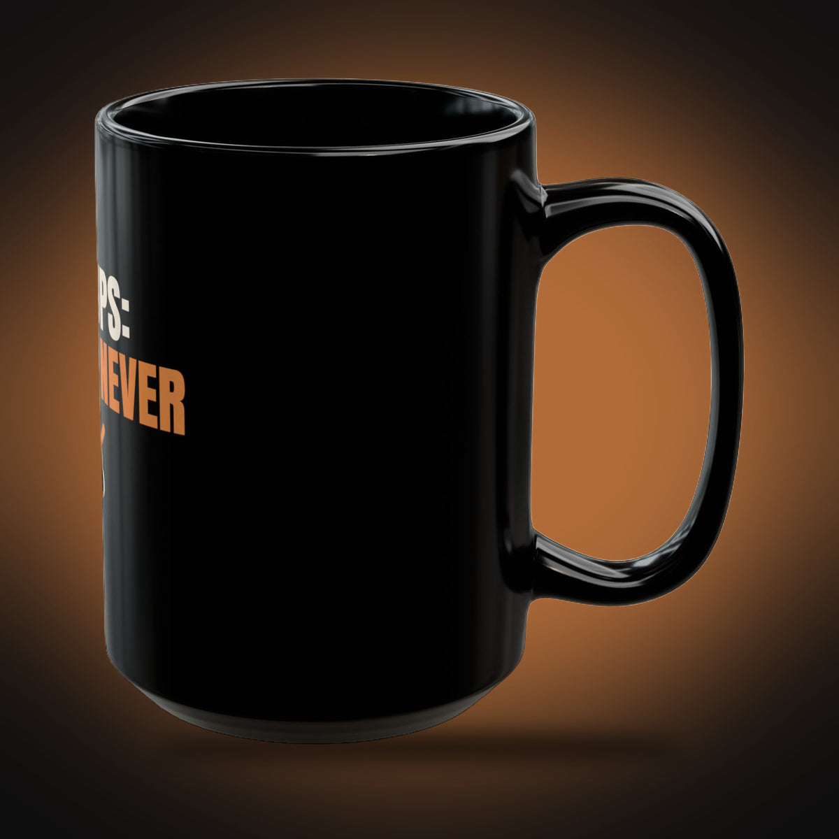 Backups Verified Never Mug (right view)