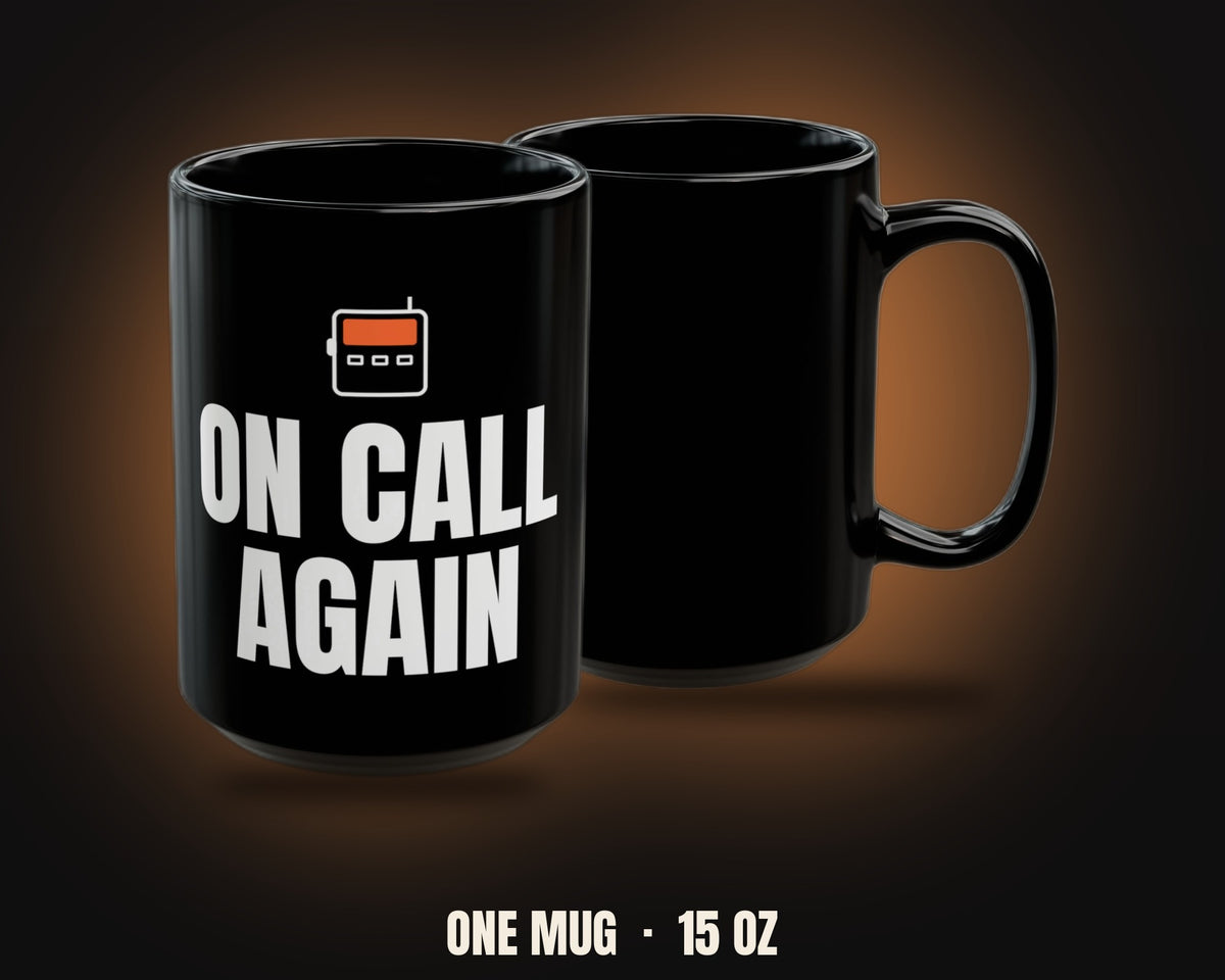 On Call Again Mug