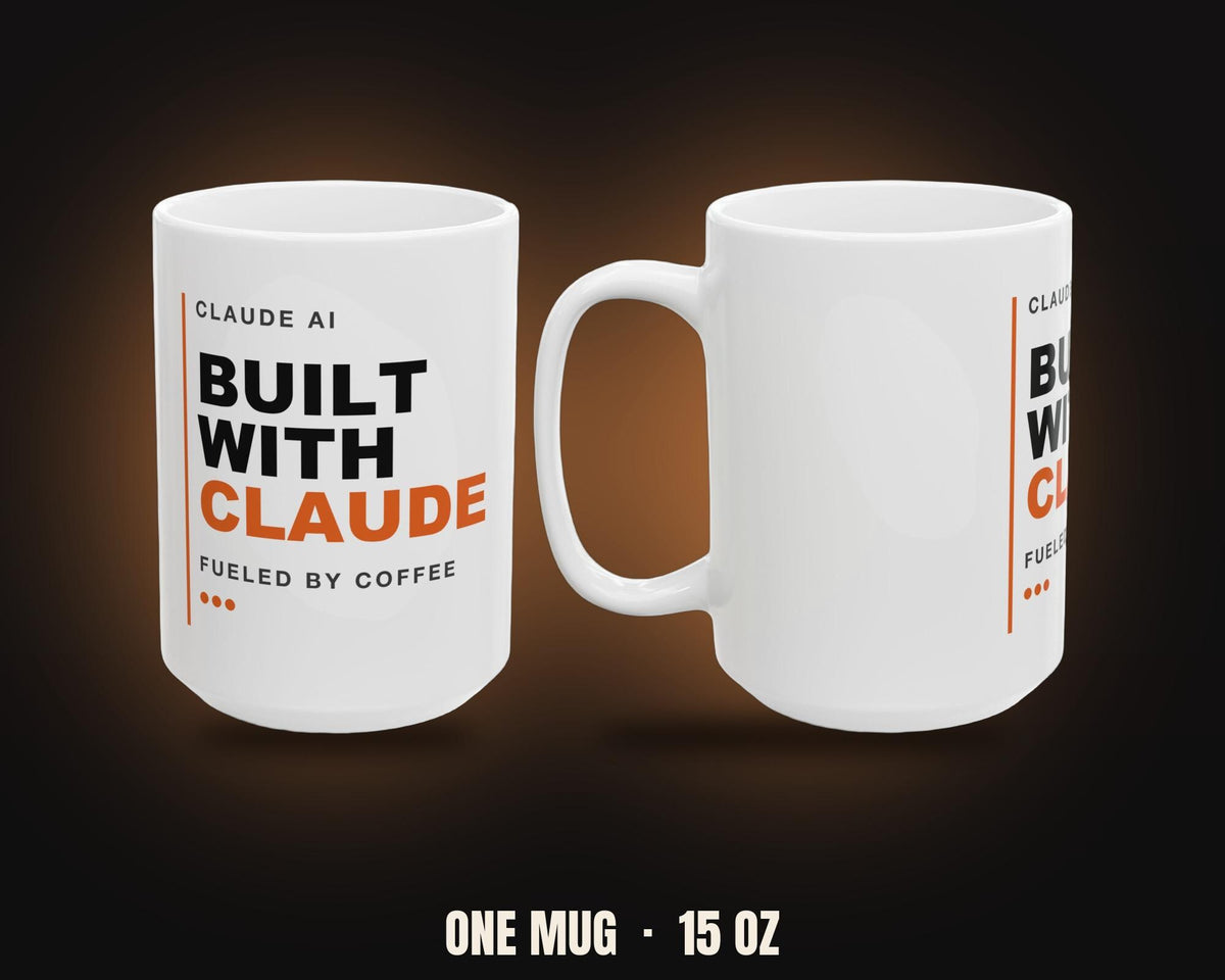 Built With Claude | Orange Edition Mug (White 15oz)