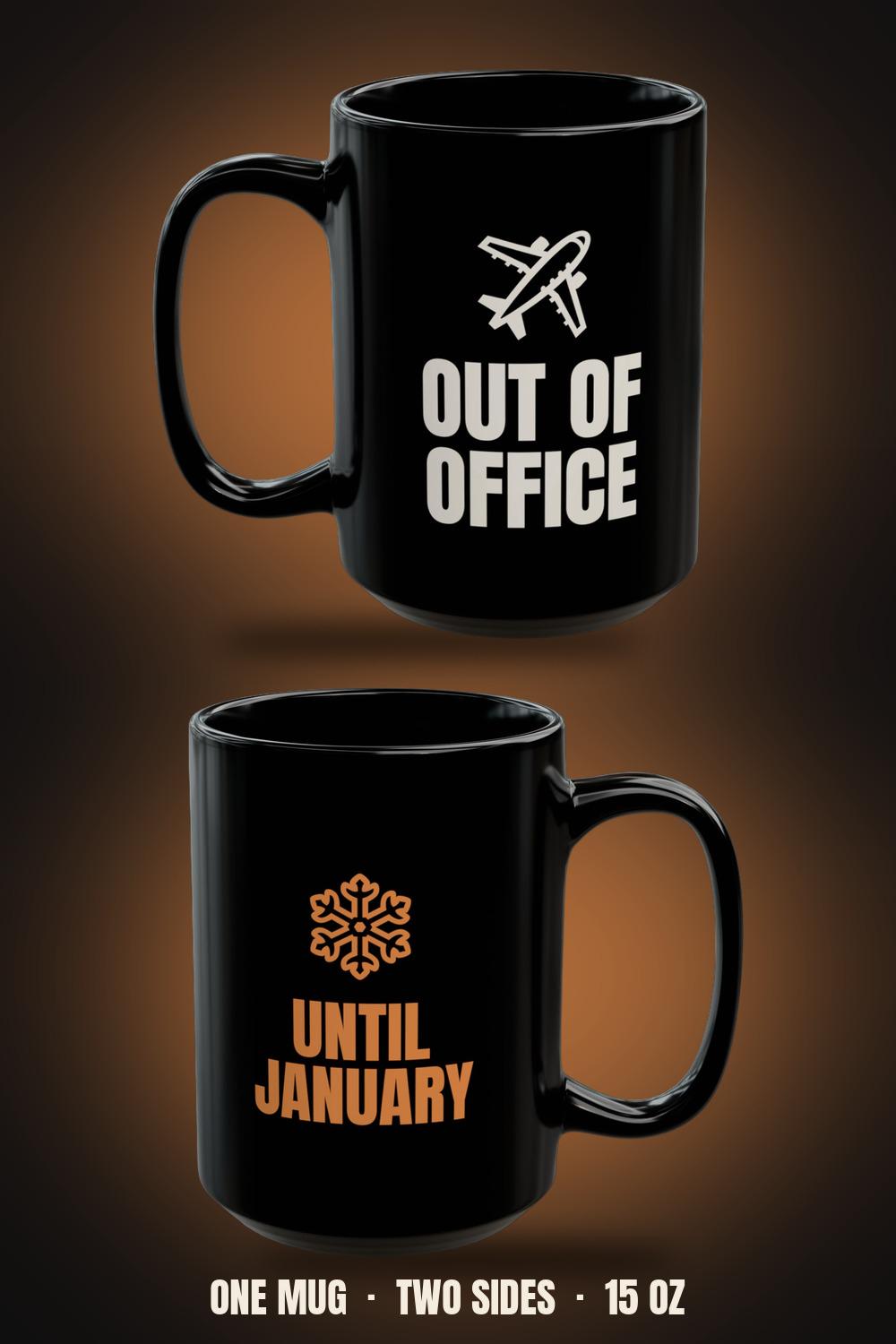 Out of Office Until January Mug | Funny Christmas Holiday Coffee Mug 15oz