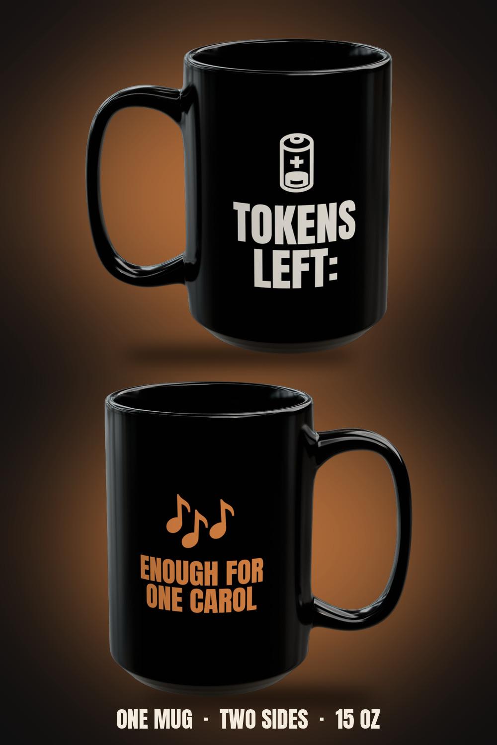 Tokens Left Enough for One Carol Mug | Funny AI Developer Christmas Mug 15oz