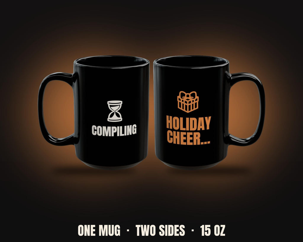 Compiling Holiday Cheer Mug | Funny Coder AI Christmas Coffee Mug 15oz