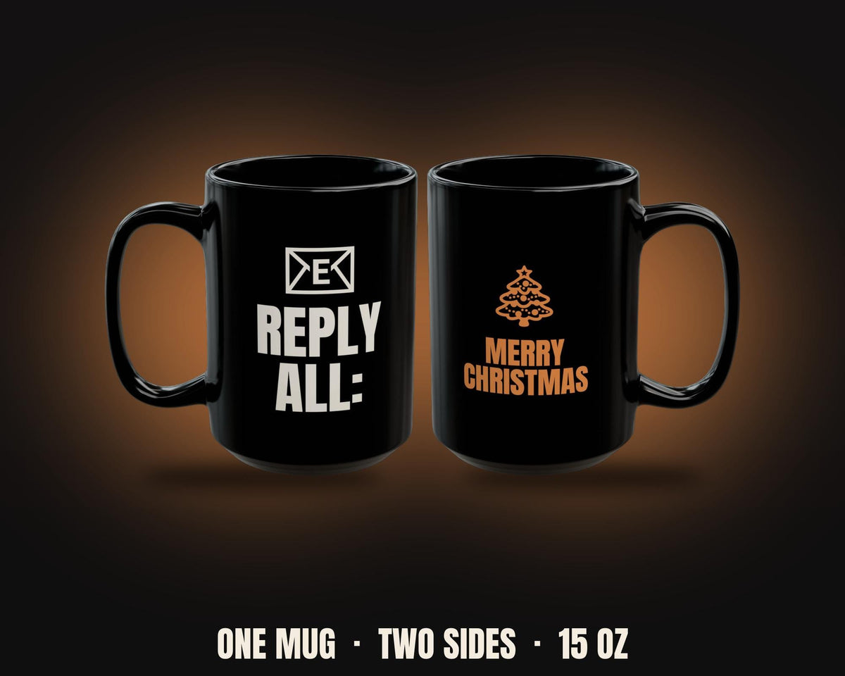 Reply-All Merry Christmas Mug | Funny Office Email Holiday Coffee Mug 15oz