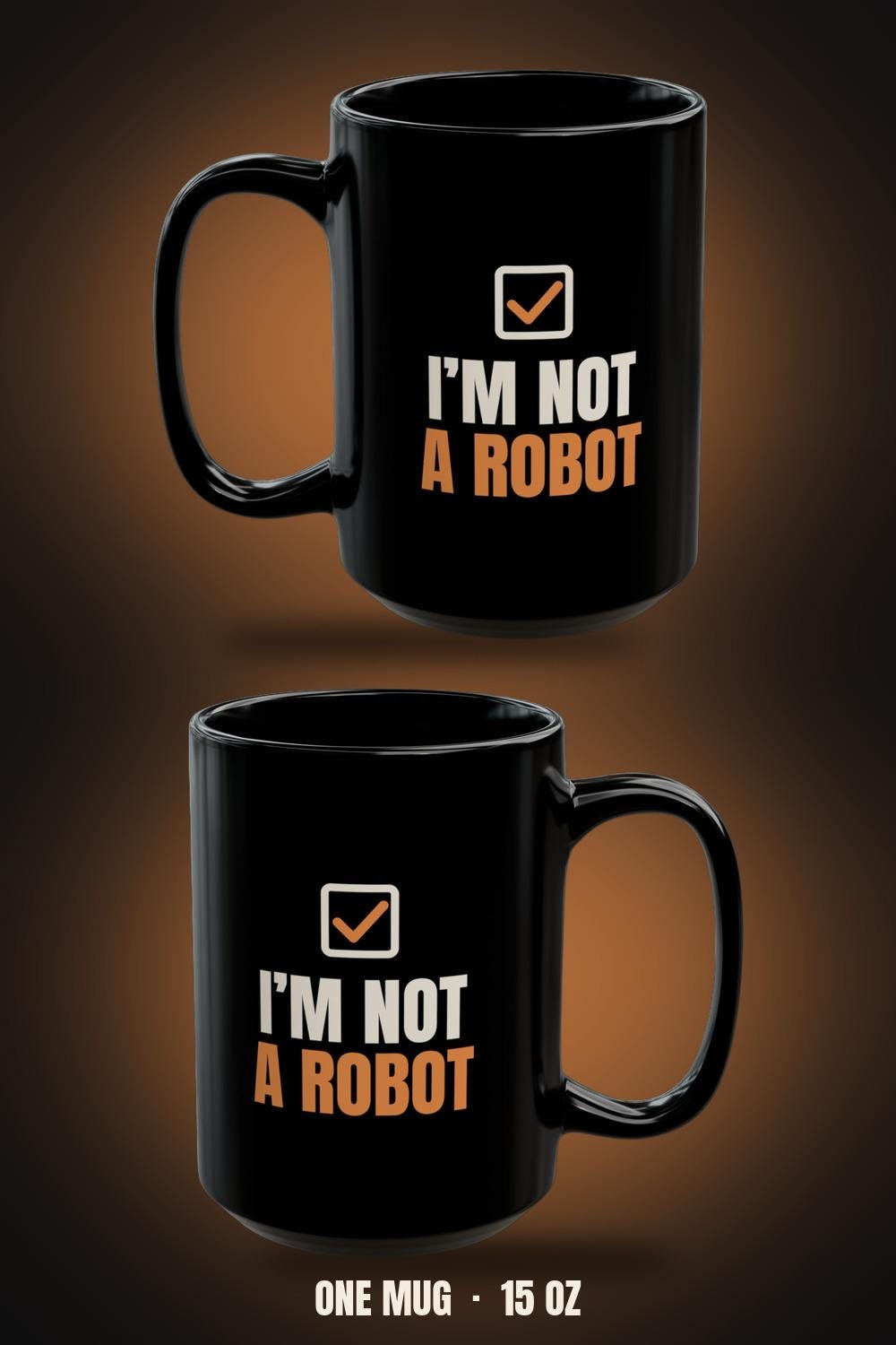 I'm Not A Robot 15oz Mug - Clean Modern | Funny Tech Humor Coffee Cup | Programmer Gift