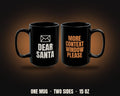 Dear Santa More Context Window Please Mug | Funny AI Christmas Coffee Mug 15oz