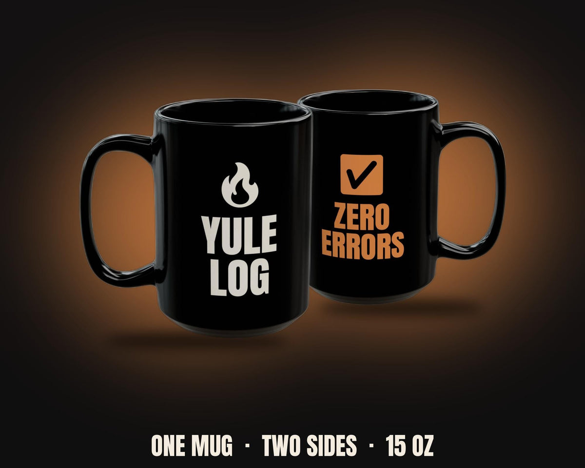 Yule Log Zero Errors Mug | Funny Developer Christmas Coffee Mug 15oz