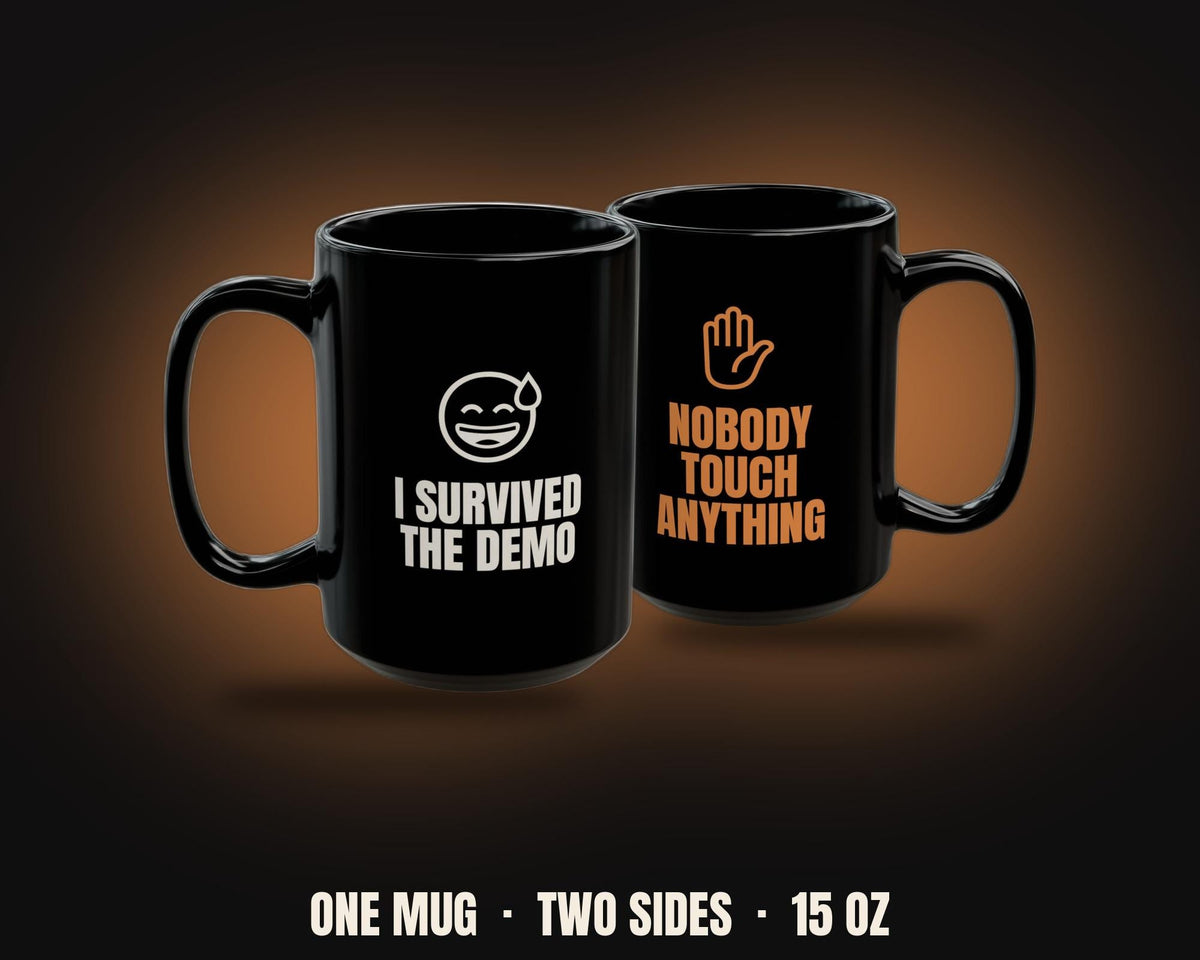 I Survived the Demo Nobody Touch Anything Mug | Funny Developer Coffee Mug 15oz