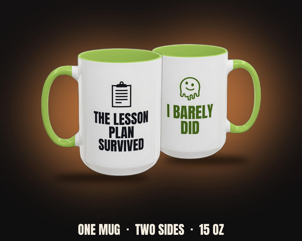 The Lesson Plan Survived I Barely Did Mug | Funny Teacher Coffee Mug, Colored Handle 15oz
